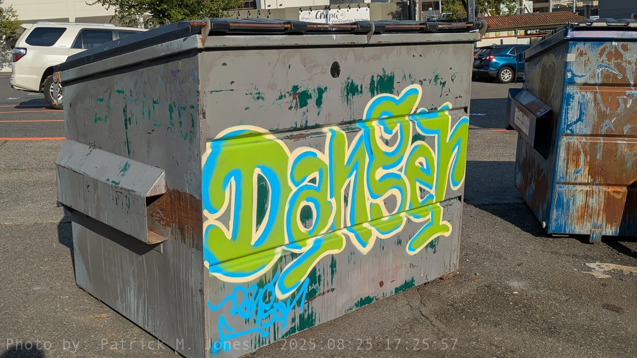 Danger on a dumpster